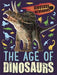 Dinosaur Infosaurus: The Age of Dinosaurs - Agenda Bookshop