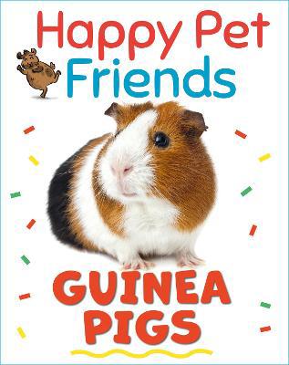 Happy Pet Friends: Guinea Pigs - Agenda Bookshop