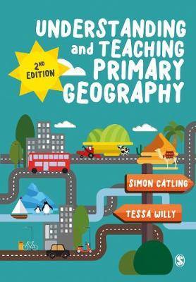 Understanding and Teaching Primary Geography - Agenda Bookshop