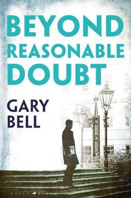 Beyond Reasonable Doubt: The start of a thrilling new legal series - Agenda Bookshop