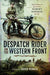 Despatch Rider on the Western Front 1915-18: The Diary of Sergeant Albert Simpkin MM - Agenda Bookshop