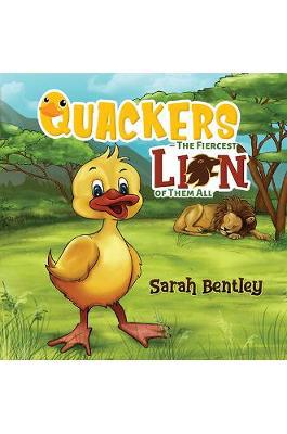 Quackers - The Fiercest Lion of Them All - Agenda Bookshop