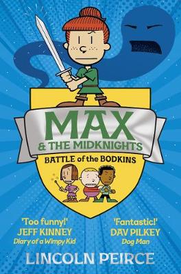Max and the Midknights: Battle of the Bodkins - Agenda Bookshop