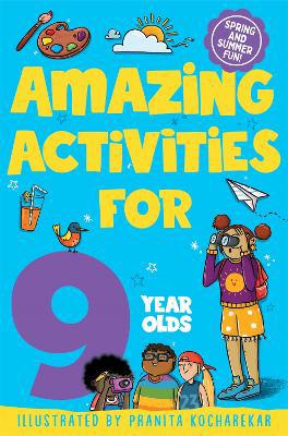 Amazing Activities for 9 year olds: Spring and Summer! - Agenda Bookshop