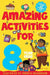 Amazing Activities for 8 Year Olds: Spring and Summer! - Agenda Bookshop