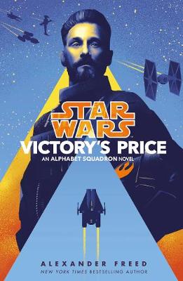 Star Wars: Victory''s Price - Agenda Bookshop