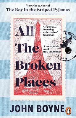 All The Broken Places: The Sequel to The Boy In The Striped Pyjamas - Agenda Bookshop