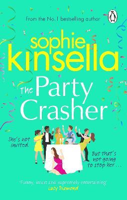 The Party Crasher : The escapist and romantic top 10 Sunday Times bestseller - Agenda Bookshop