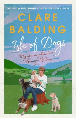 Isle of Dogs: A canine adventure through Britain - Agenda Bookshop