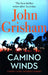 Camino Winds: The Ultimate Summer Murder Mystery from the Greatest Thriller Writer Alive - Agenda Bookshop