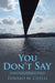 You Don''t Say: Random Essays and Fugitive Thoughts - Agenda Bookshop