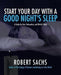 Start Your Day with a Good Night''s Sleep: A Guide for Rest, Relaxation, and Blissful Sleep - Agenda Bookshop