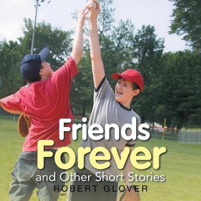 Friends Forever and Other Short Stories - Agenda Bookshop