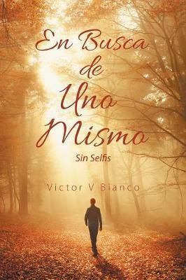 En Busca de Uno Mismo: Sin Selfis - Agenda Bookshop