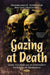 Gazing at Death: Dark Tourism as an Emergent Horizon of Research - Agenda Bookshop