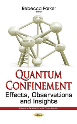 Quantum Confinement: Effects, Observations & Insights - Agenda Bookshop