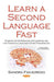 Learn a Second Language First: A Guide for L2 Research in the Context of Languages Other than English - Agenda Bookshop