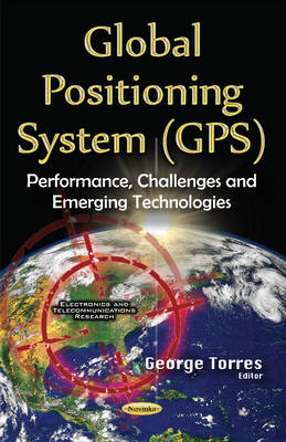 Global Positioning System (GPS): Performance, Challenges & Emerging Technologies - Agenda Bookshop