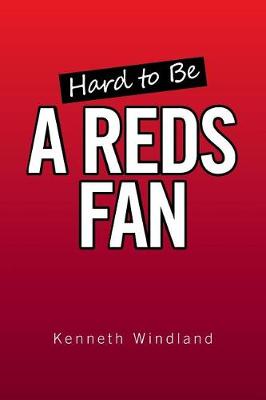 Hard to Be a Reds Fan - Agenda Bookshop