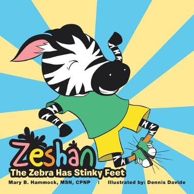 Zeshan: The Zebra Has Stinky Feet - Agenda Bookshop