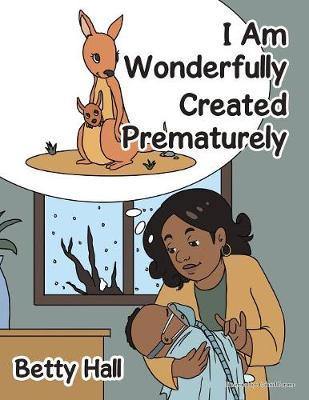 I Am Wonderfully Created Prematurely - Agenda Bookshop