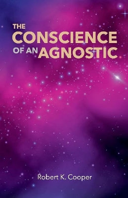 The Conscience of an Agnostic - Agenda Bookshop