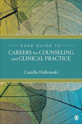 SAGE Guide to Careers for Counseling and Clinical Practice - Agenda Bookshop