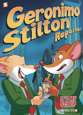 Geronimo Stilton Reporter Vol. 2: It''s MY Scoop - Agenda Bookshop