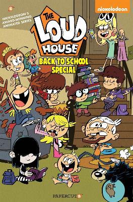 The Loud House: Back To School Special - Agenda Bookshop