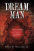 Dream Man: Once You Open and Consume the Contents Beneath This Cover, They Will Know Who You Are . . . - Agenda Bookshop