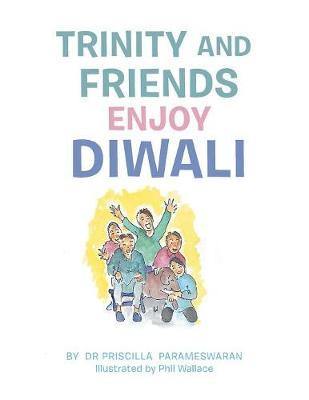 Trinity and Friends Enjoy Diwali - Agenda Bookshop