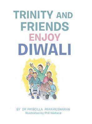 Trinity and Friends Enjoy Diwali - Agenda Bookshop