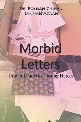 Morbid Letters: Unsent Letters of Unsung Heroes - Agenda Bookshop