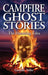 Campfire Ghost Stories: The Haunting Tales - Agenda Bookshop