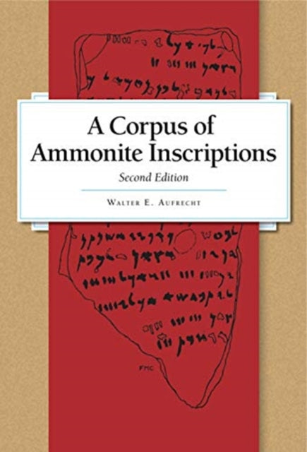 A Corpus of Ammonite Inscriptions - Agenda Bookshop