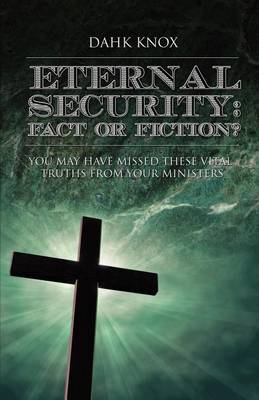 Eternal Securtiy: Fact or Fiction? - Agenda Bookshop