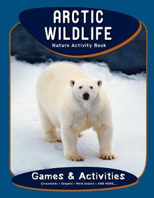 Arctic Wildlife Nature Activity Book - Agenda Bookshop