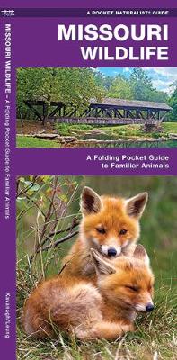 Missouri Wildlife: A Folding Pocket Guide to Familiar Animals - Agenda Bookshop