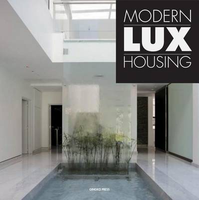 Modern Lux Housing - Agenda Bookshop