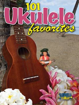 101 Ukulele Favorites - Agenda Bookshop