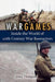 War Games: Inside the World of Twentieth-Century War Reenactors - Agenda Bookshop