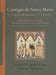 Cantigas de Santa Mar a: 2-25 of the Escorial Manuscript T.I.1, C dice Rico: Miniatures, Translations of the Old Spanish Prose Marginalia, and Commentary - Agenda Bookshop