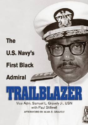 Trailblazer: The U.S. Navy''s First Black Admiral - Agenda Bookshop