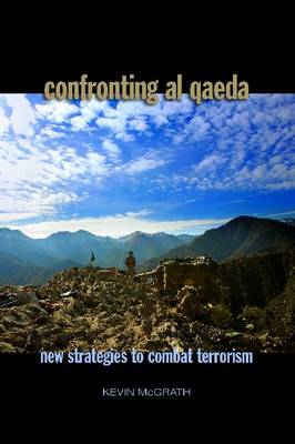 Confronting Al-Qaeda: U.S. Military and Political Strategies for the War on Terror - Agenda Bookshop