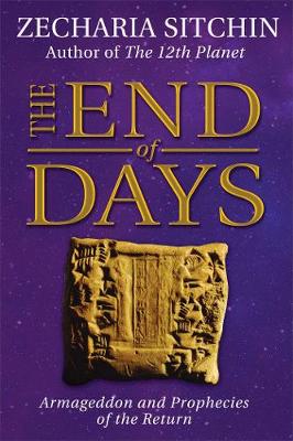 The End of Days (Book VII): Armageddon and Prophecies of the Return - Agenda Bookshop