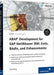 BAP Development for SAP NetWeaver BW: Exits, BAdls, and Enhancements - Agenda Bookshop