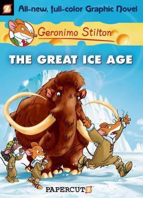 Geronimo Stilton Graphic Novel 5 - The Great Ice Age - Agenda Bookshop