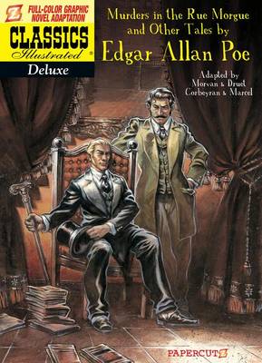 Classics Illustrated Deluxe #10: The Murders in the Rue Morgue, and Other Tales - Agenda Bookshop