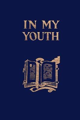 In My Youth (Yesterday''s Classics) - Agenda Bookshop