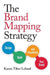 The Brand Mapping Strategy: Design, Build, and Accelerate Your Brand - Agenda Bookshop